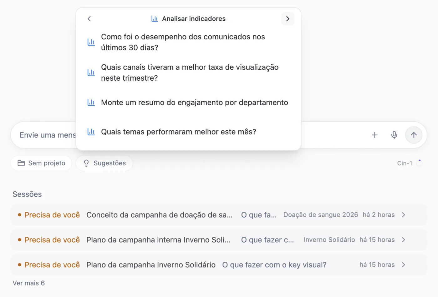 Tela inicial do agente com a caixa de mensagem, o menu Sugestões aberto em Analisar indicadores e a lista de sessões abaixo