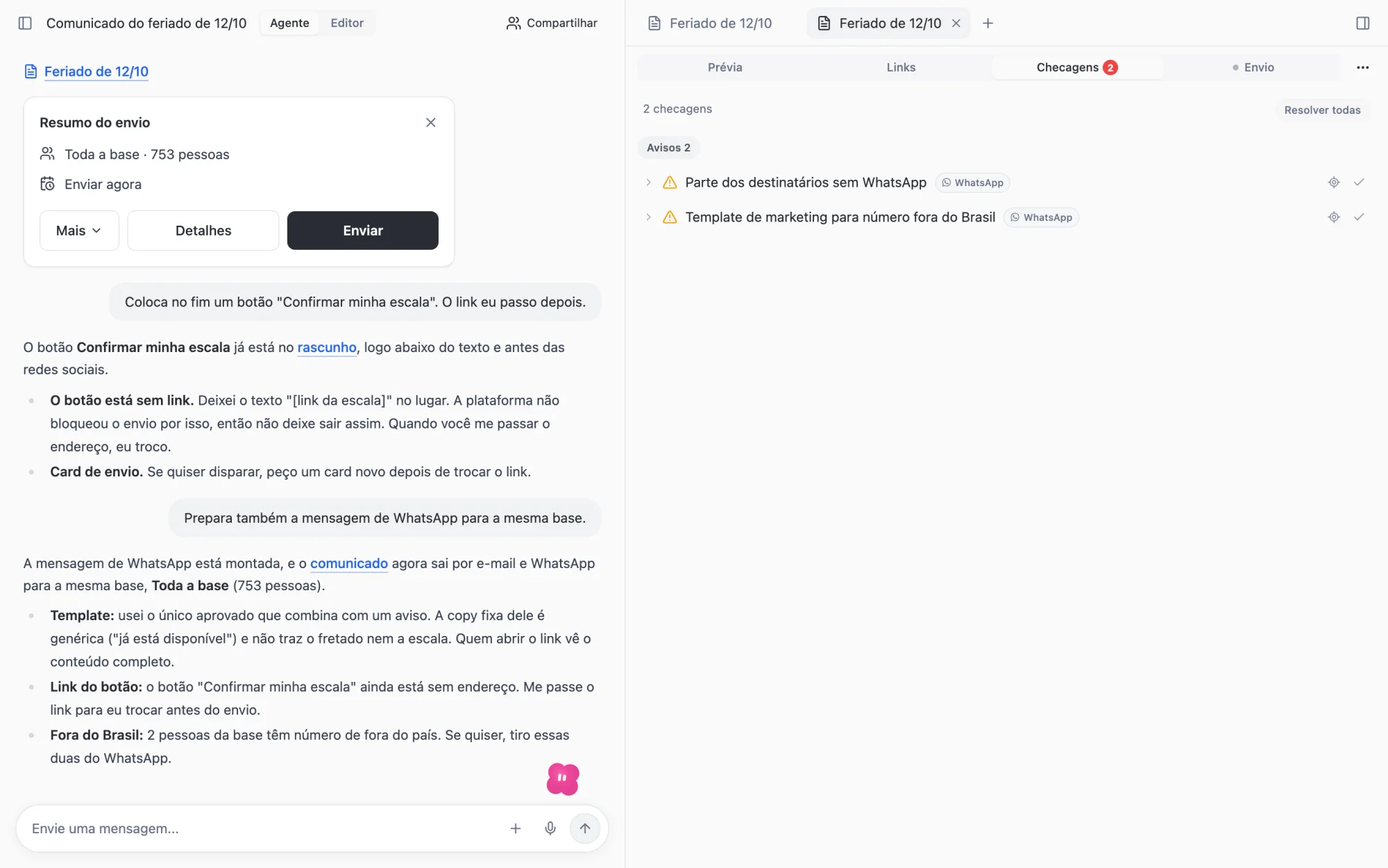 Aba Checagens com dois avisos de WhatsApp e, na conversa, o agente apontando o botão sem link